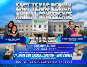 EAST TEXAS ANNUAL CONFERENCE @ Holiday Inn, Longview, Texas.