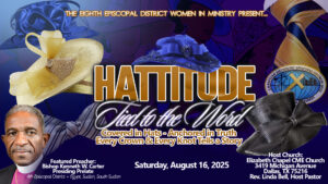 Hattitude Fundraiser @ Host church: Elizabeth Chapel CME Church