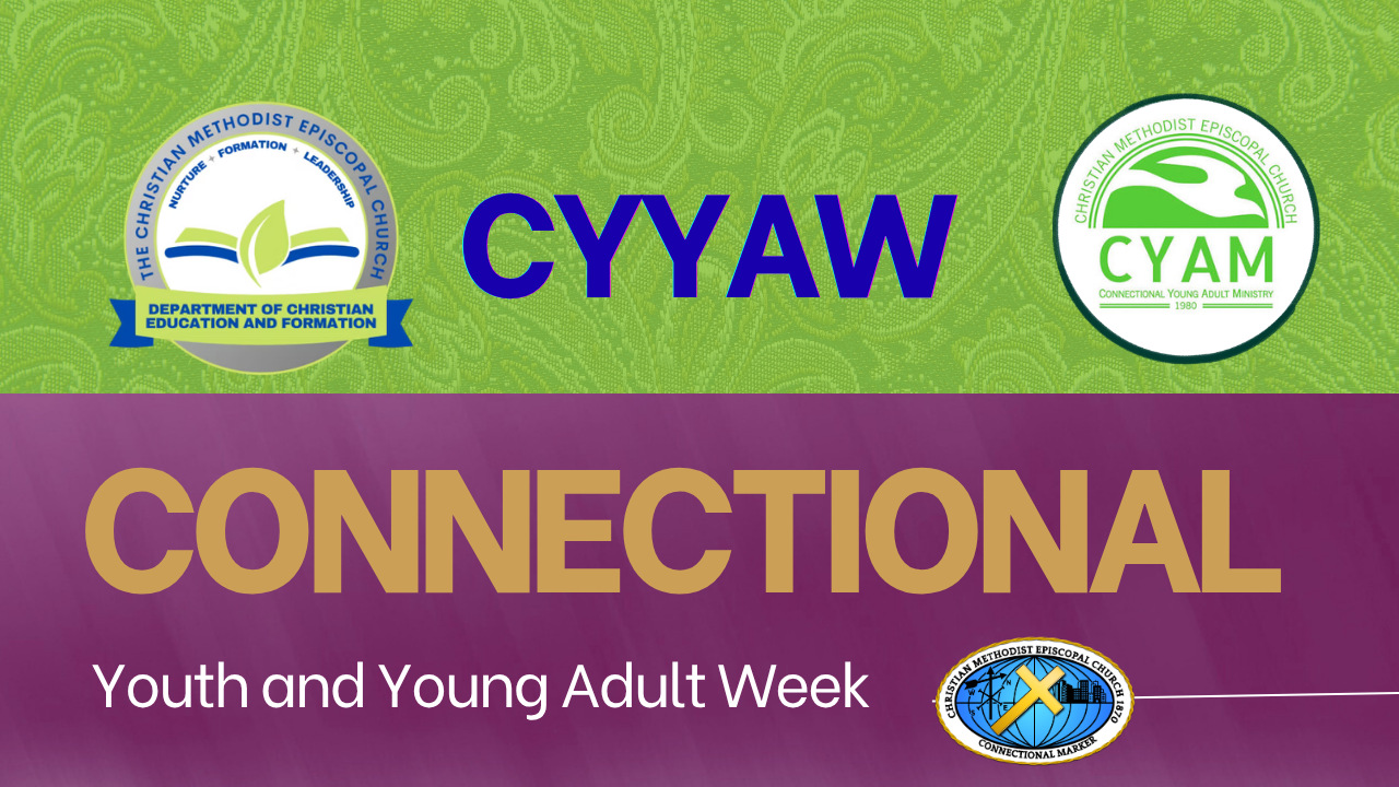 Connectional Youth & Young Adult Week